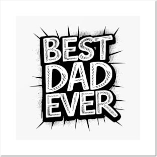 best dad ever Posters and Art